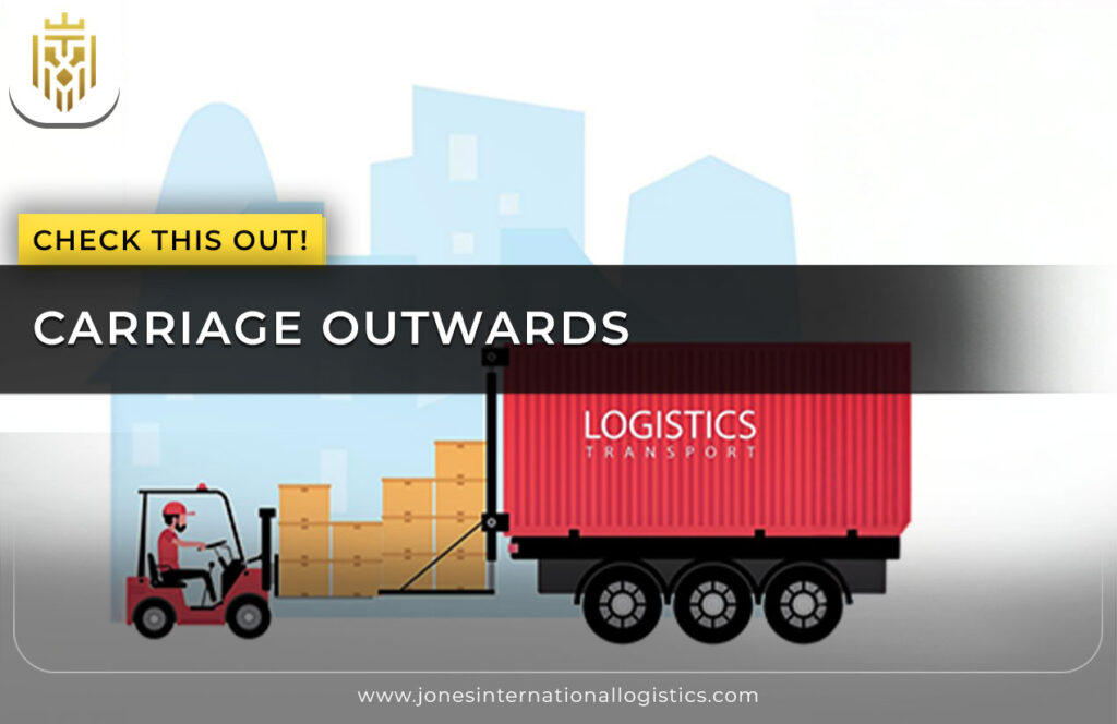 Carriage Outwards