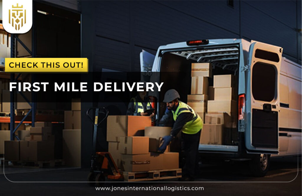 First Mile Delivery