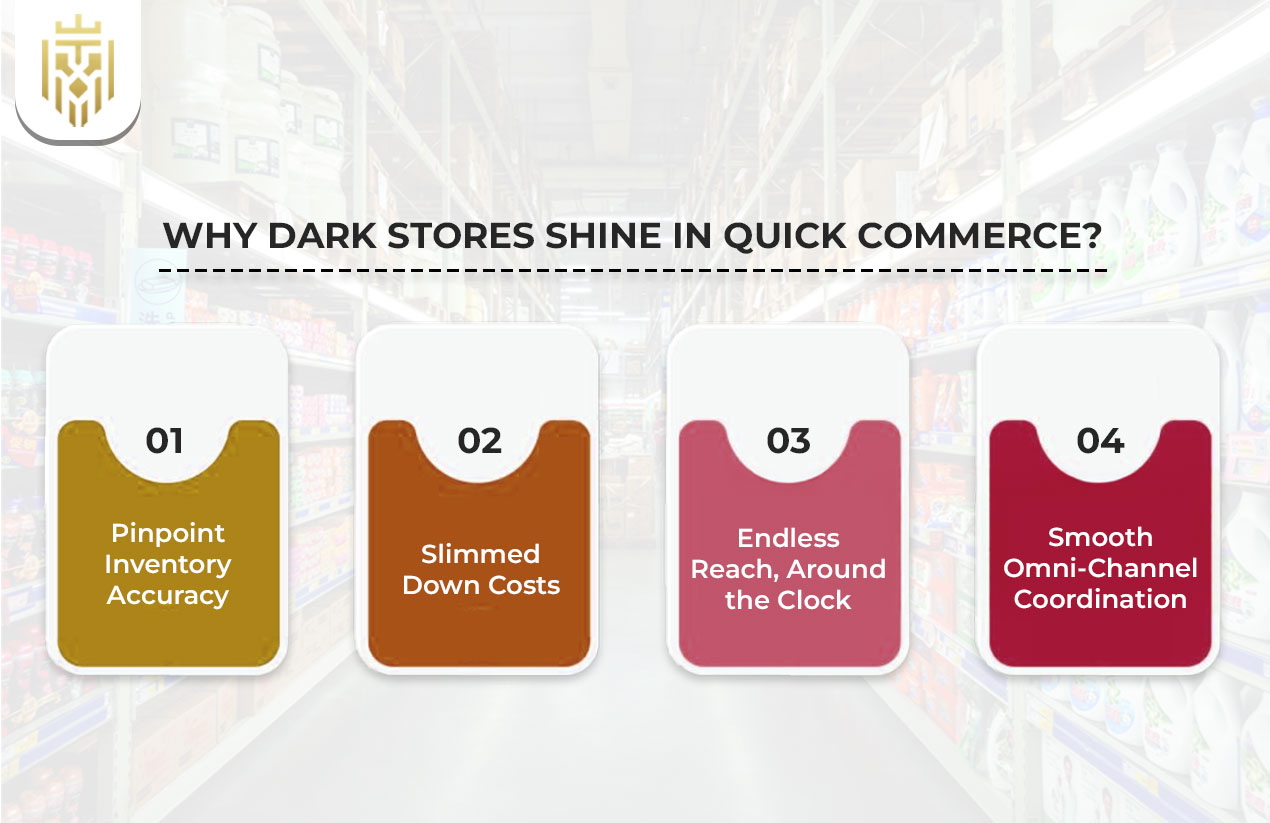 Why Dark Stores Shine in Quick Commerce