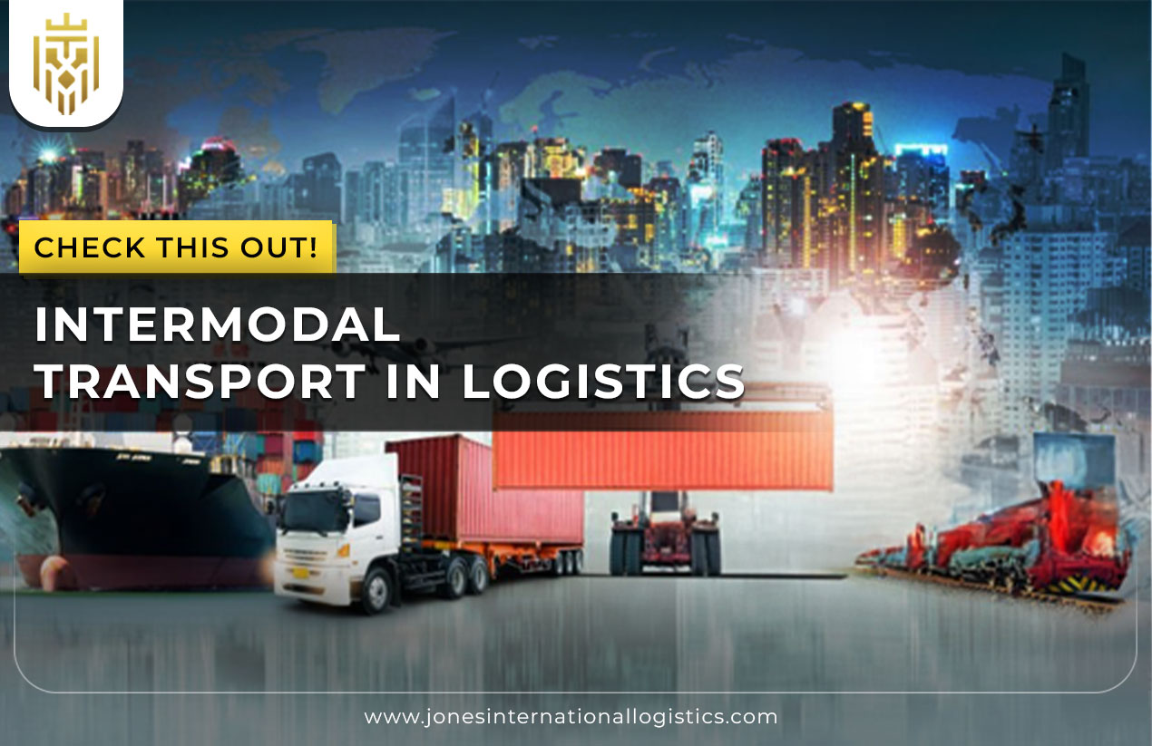Intermodal Transport in Logistics